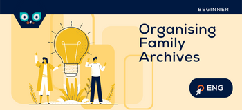 organising_family_archives_thumbnail_350x160_beginner_eng